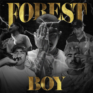 FOREST BOY (Explicit)