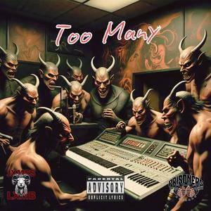 Too Many (Explicit)