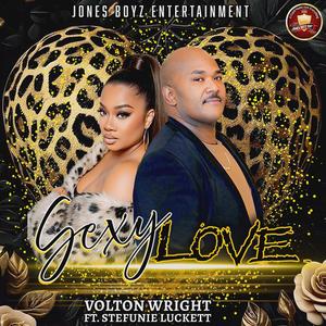 Sexy Love (feat. Stefunie Luckett)