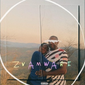 Zvamwari (Explicit)