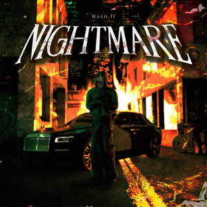 Nightmare (feat. Rain.D) [Explicit]