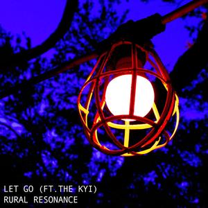 Let Go (feat. The KYI)