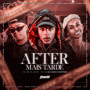 After mais Tarde (Explicit)