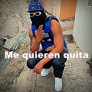 Me Quieren Quita