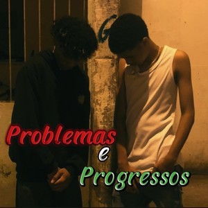 Problemas e Progressos (Explicit)