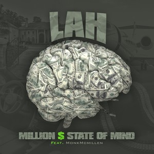 Million $ State of Mind (Explicit)