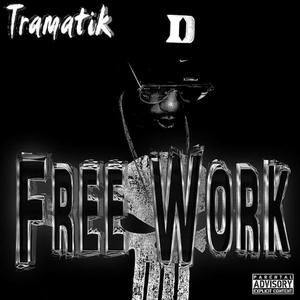 Free Work (Explicit)