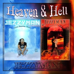 Heaven & Hell (Explicit)