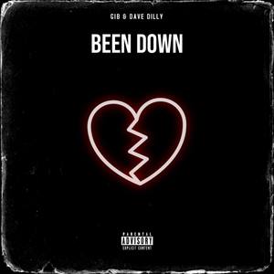 Been Down (Explicit)