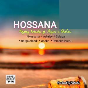 Hossana (Explicit)