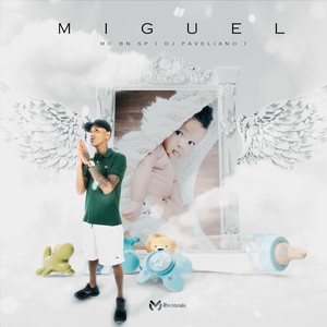 Miguel (Explicit)