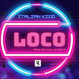 Loco (Explicit)