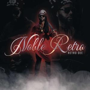 Noble Retro (Explicit)