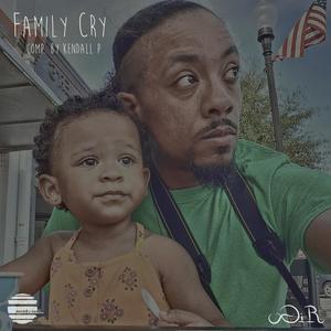 Family Cry