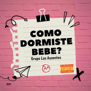 cómo dormiste (Explicit)