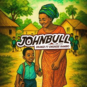 JOHNBULL (feat. Eminize Rambo) (Radio Edit)