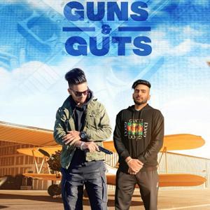 Guns & Guts(feat. Kptaan & JD Maan)