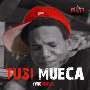 TUSI MUECA (Explicit)