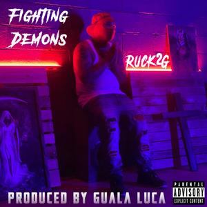 Fighting Demons (Explicit)