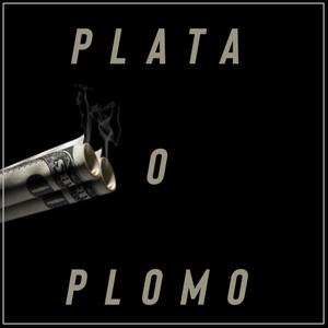 Plata o Plomo