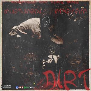 DIRT (feat. Henry Rich) [Explicit]