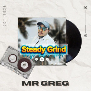 Steady Grind