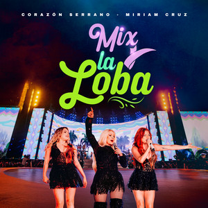 Mix La Loba: La Loba/La Guayaba podrida/Es Cosa de Él (En Vivo)