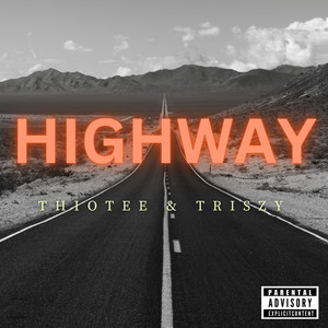 Highway (Explicit)