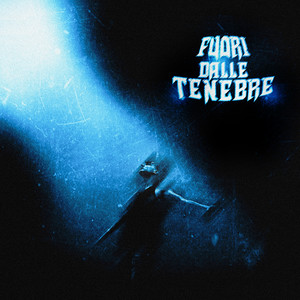 Fuori Dalle Tenebre (Explicit)