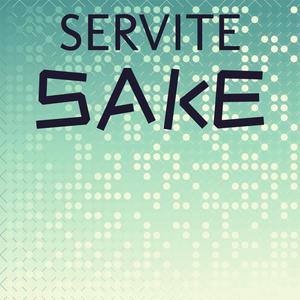 Servite Sake