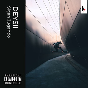 Sigan Jugando (Explicit)