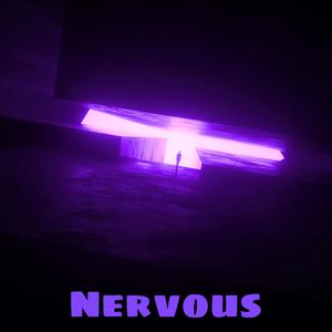 Nervous (feat. RichCityK9) [Explicit]