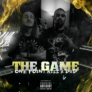 The Game (feat. Dhd) (Explicit)