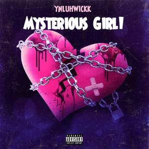 Mysterious Girl! (Explicit)