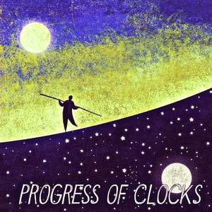 Progress Of Clocks