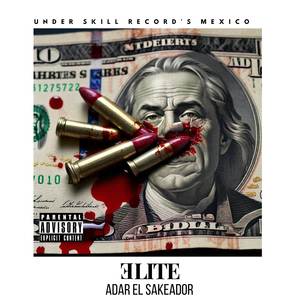 Elite (Explicit)