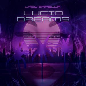 Lucid Dreams