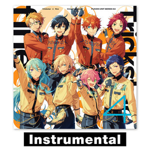 Trickstar ✕ fine「Crossing×Heart」 あんさんぶるスターズ！！ FUSION UNIT SERIES 04 (Instrumental)