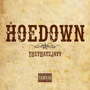 HOEDOWN (Explicit)