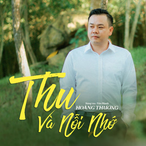 Thu Và Nỗi Nhớ