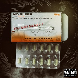 No Sleep (Explicit)