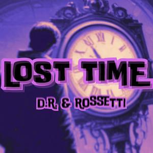 Lost Time (Explicit)