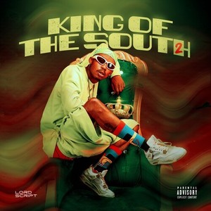 King Of The South 2 (Explicit)