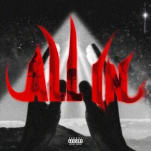 All In (Explicit)