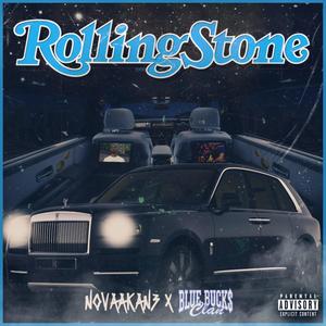 ROLLING STONE (feat. BlueBucksClan) [Explicit]