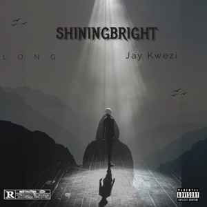SHINING BRIGHT (Explicit)