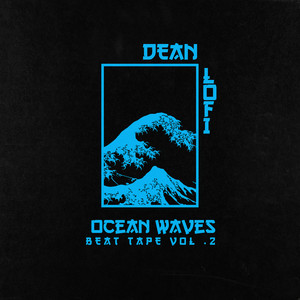 Beat Tape, Vol. 2: Ocean Waves