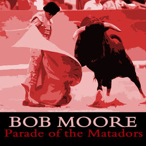 Parade of the Matadors