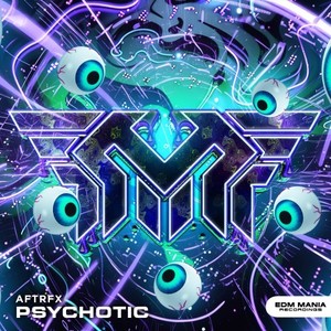 Psychotic (Radio Edit)