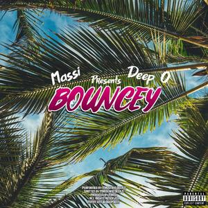 Bouncey (Explicit)